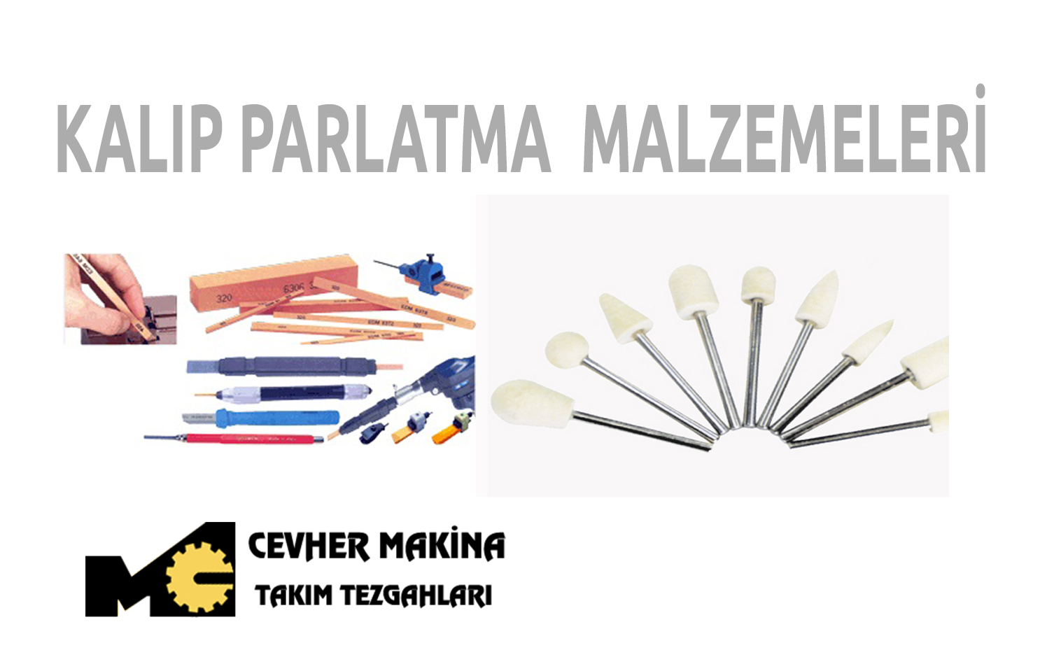 Kalip Parlatma Malzemeleri